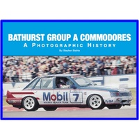 BATHURST GROUP A COMMODORE PHOTOGRAPHIC HISTORY HARDCOVER