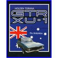 HOLDEN TORANA GTR XUI FIV ANTONIOU. THE GTR BIBLE