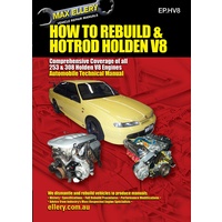 HOW TO REBUILD & HOTROD HOLDEN 253 308 V8