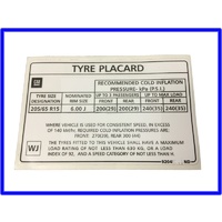 DECAL TYRE PRESSURE PLACARD 205/65/15 VT COMMODORE UP TO 31 8 98 up to vin L373613