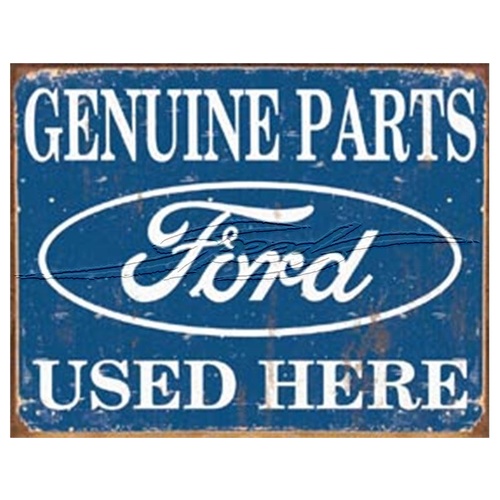SIGN FORD PARTS USED HERE