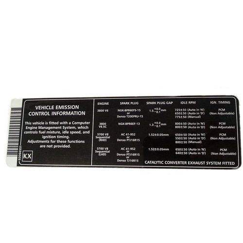 EMISSIONS DECAL PLACARD V2 MONARO L67 SUPERCHARGED VY VZ WK WL LS1 LOCATED CENTRE OF RADIATOR SHROUD COVER GENUINE GMH
