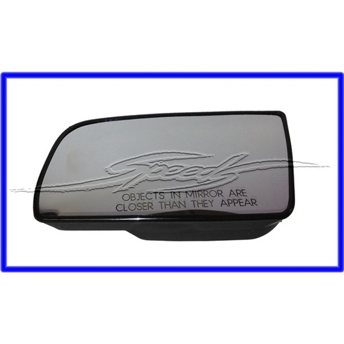MIRROR GLASS VY VZ LEFT HAND