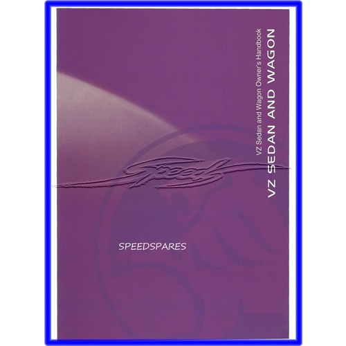 OWNERS MANUAL VZ SEDAN AND WAGON PRINTED 2005
