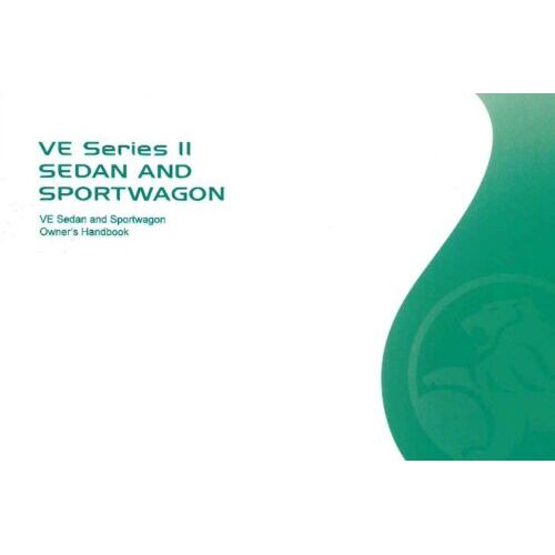 OWNERS MANUAL VE SERIES 2 SEDAN AND SPORTSWAGON