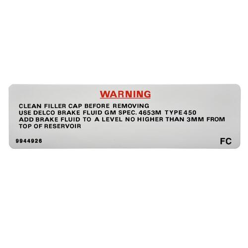 DECAL CLEAN FILLER CAP BRAKE FLUID LX HZ 9944926