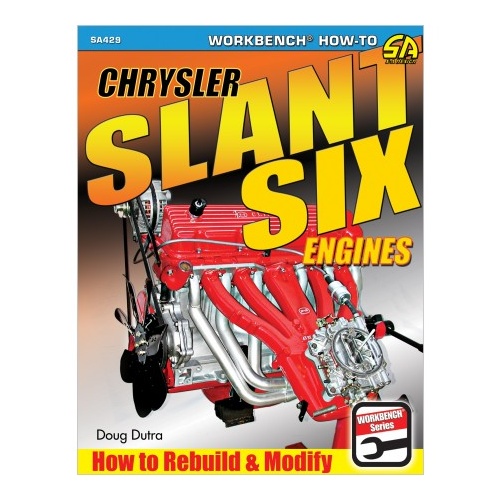 CHRYSLER SLANT SIX ENGINES HOW TO REBULD