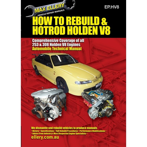 HOW TO REBUILD & HOTROD HOLDEN 253 308 V8